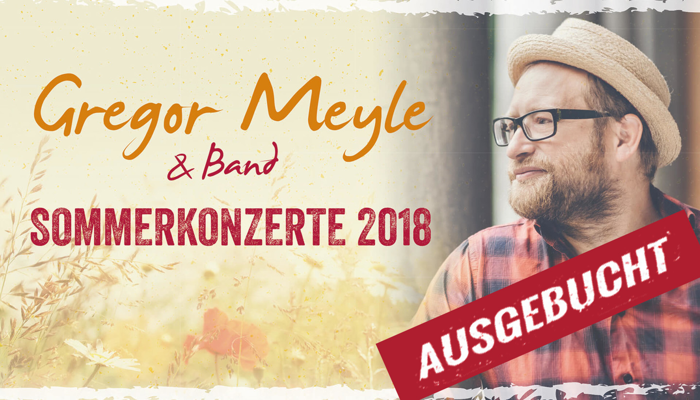 Gregor Meyle auf dem Hofgut Dagobertshausen - ausgebucht